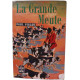 La Grande Meute