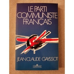 Le parti communiste français (Essai)