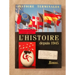 L'Histoire depuis 1945