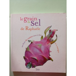 Le grain de sel de Raphaële