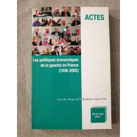 Les politiques économiques de la gauche en France (1936-2002)