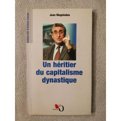 Un héritier du capitalisme dynastique