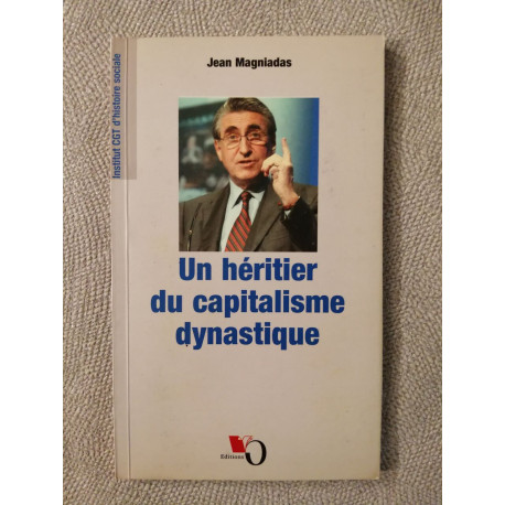 Un héritier du capitalisme dynastique