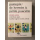 Pantopie : de Hermès à Petite Poucette: Entretiens avec Martin...