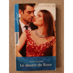 Le destin de Rose