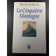 La Cinquième Montagne