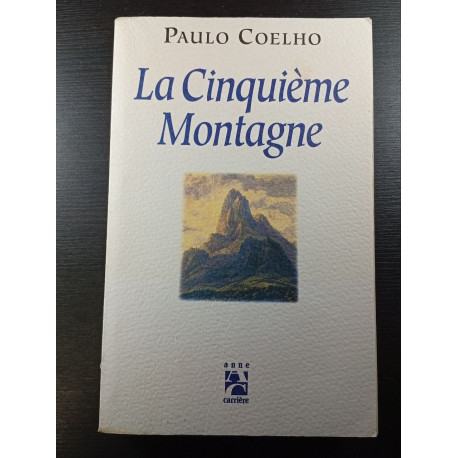 La Cinquième Montagne
