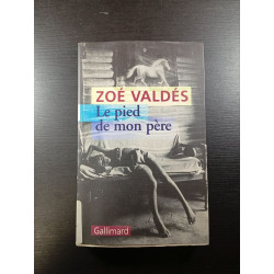 Le pied de mon père