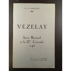 Vézelay Saint Bernard et la IIème Croisade 1146