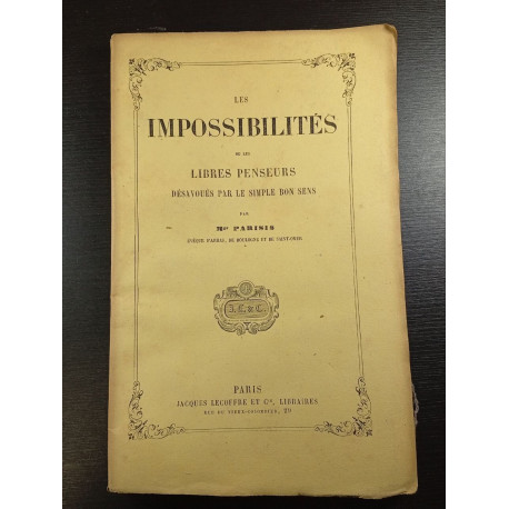 Les Impossibilités ou les libres penseurs