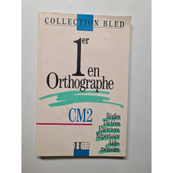 1er en Orthographe CM2