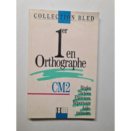 1er en Orthographe CM2