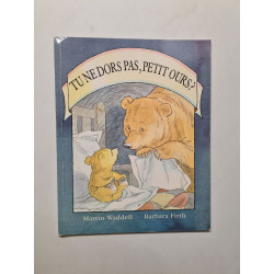Tu Ne Dors Pas Petit Ours? Can't You Sleep Little Bear