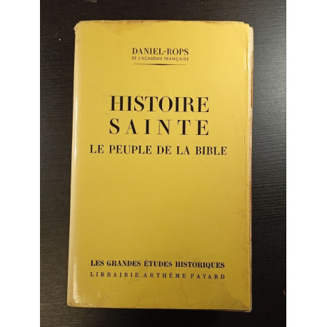 Histoire sainte le peuple de la bible