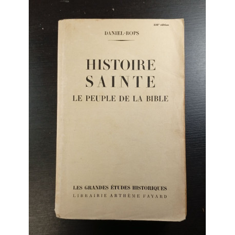 Histoire sainte le peuple de la bible