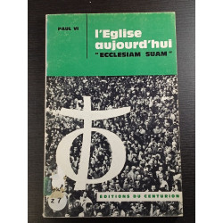 L'Eglise aujourd'hui