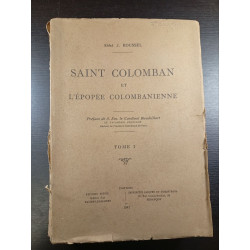 Saint Colomban et l'épopée colombianienne tome 1