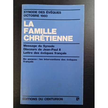 La famille chrétienne synode 1980
