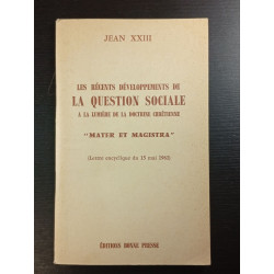 Les récents developpements de la question sociale à la lumière de...