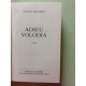 Adieu Volodia