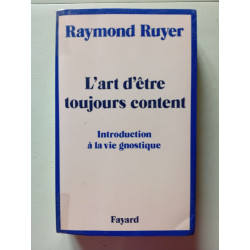 L'Art d'être toujours content
