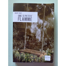 Une si petite flamme