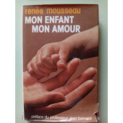 Mon enfant mon amour
