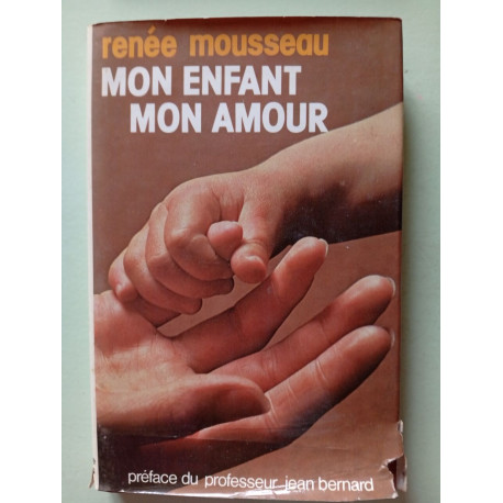 Mon enfant mon amour