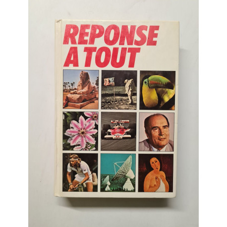 Réponse à tout