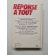 Réponse à tout
