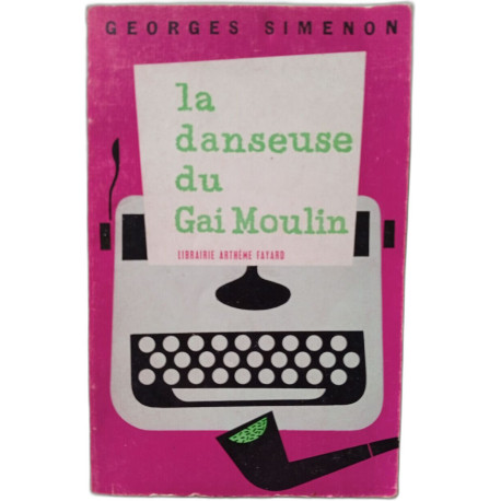 la danseuse du Gai Moulin