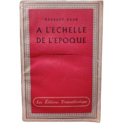 A L'ECHELLE DE L'ÉPOQUE