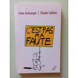 C'EST PAS MA FAUTE