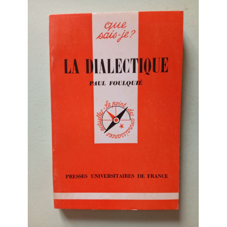 La Dialectique Presses Universitaires de France