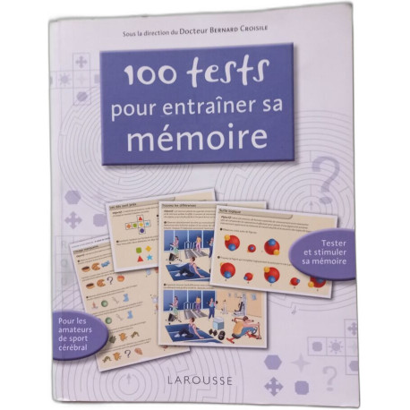 100 tests pour entraîner sa mémoire