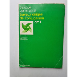 Dialogue grammatical travaux dirigés de conjugaison cm1