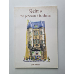 Reims : Du pinceau à la plume