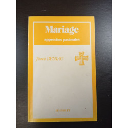 Mariage approches pastorales