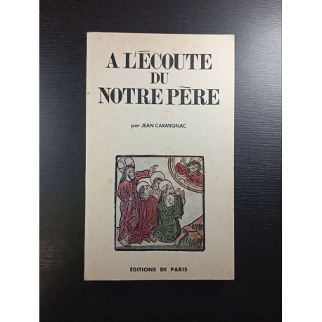 A l'écoutte du Notre Père