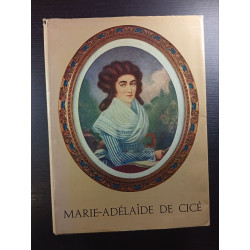 MARIE-ADÉLAIDE DE CICE