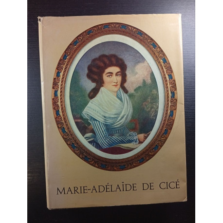 MARIE-ADÉLAIDE DE CICE