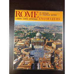 Rome : Album-guide artistique en couleurs