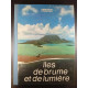 Îles de brume et de lumière