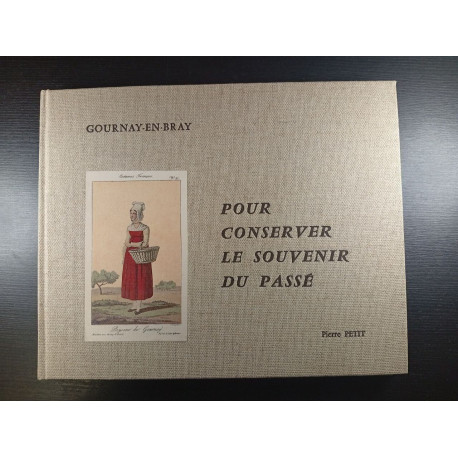 Pour conserver le souvenir du passé