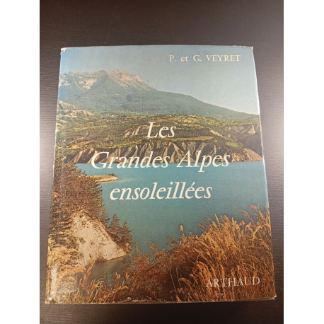 Les Grandes Alpes ensoleillées