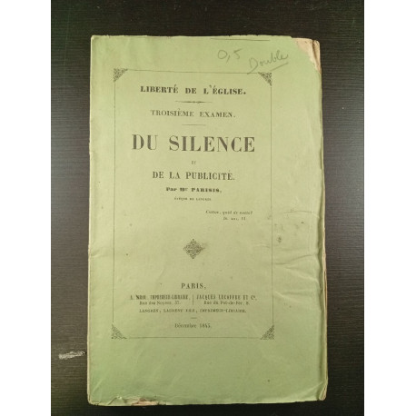 Liberté de l'église troisième examen Du Silence et de la publicite