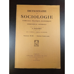 Dictionnaire de sociologie.... Fascicules XV-XVI. -...