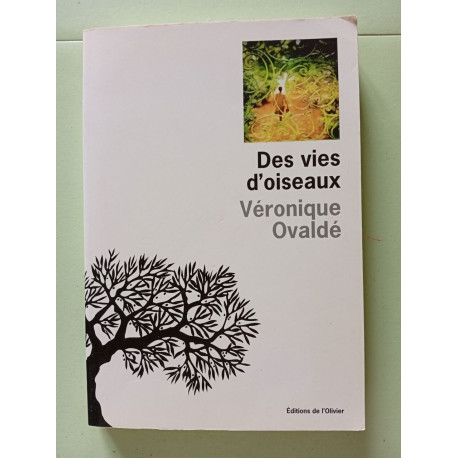 Des vies d'oiseaux