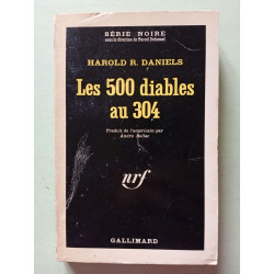 Les 500 diables au 304