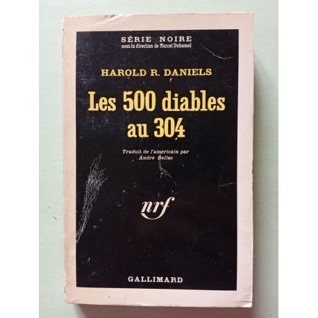 Les 500 diables au 304
